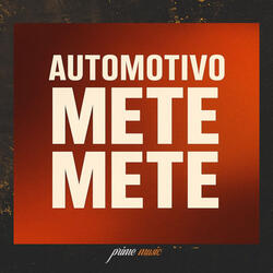 Automotivo Mete Mete