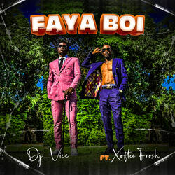Faya Boi