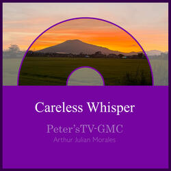 Careless Whisper