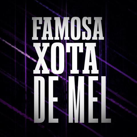 Famosa Xota de Mel