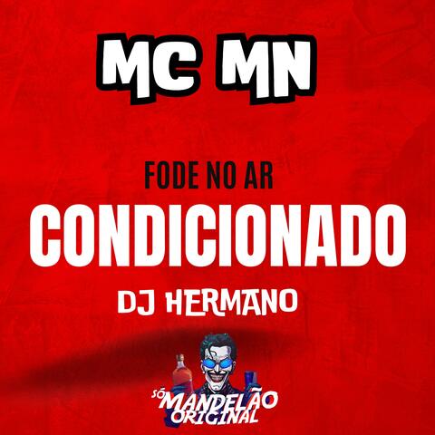 Fode no Ar Condicionado