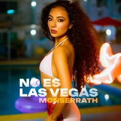 No Es las Vegas