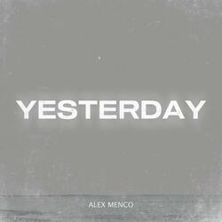 Yesterday