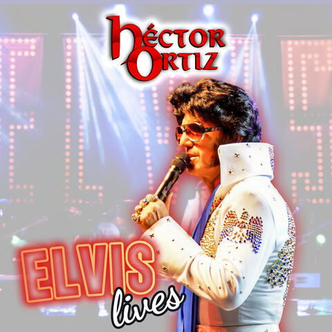 Elvis Lives