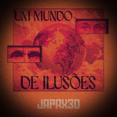 Um Mundo de Ilusões