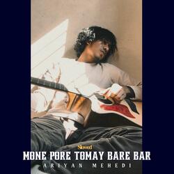Mone Pore Tomay Bare Bar