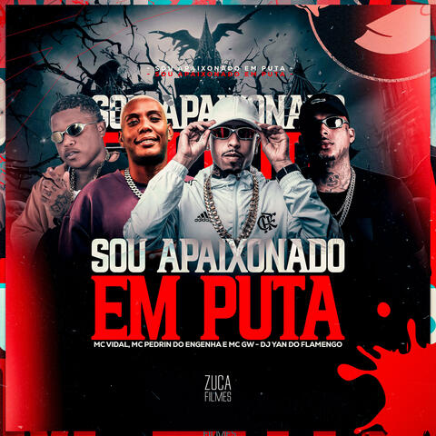 Sou Apaixonado em Puta