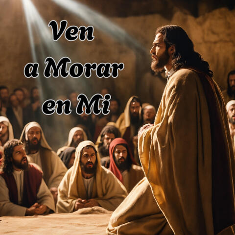Ven a Morar en Mi