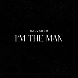 I'm The Man