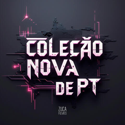 Coleção Nova de Pt