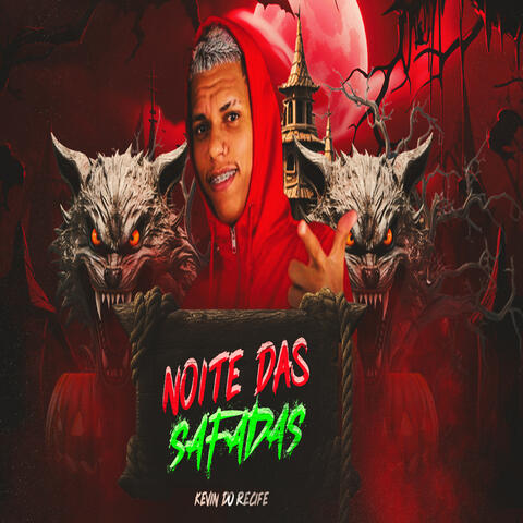 Noite das Safadas