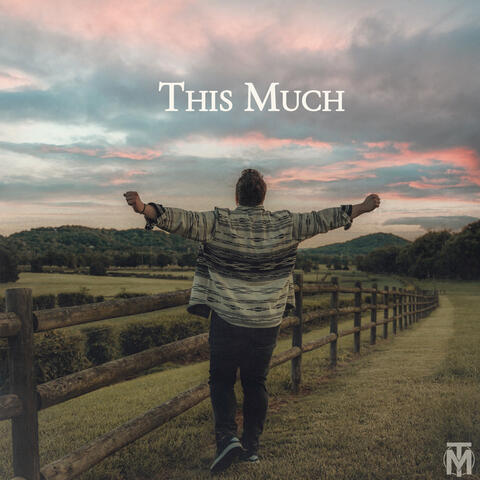 This Much