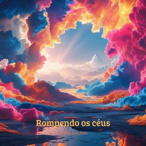 Rompendo os Céus