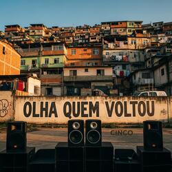 Olha Quem Voltou Cinco