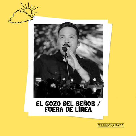 El Gozo del Señor / Fuera de Línea