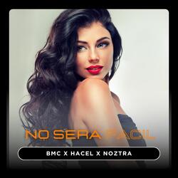 No Será Fácil