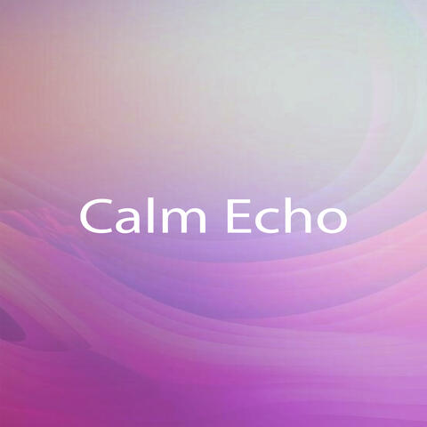 Calm Echo