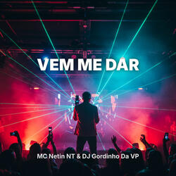 Vem Me Dar