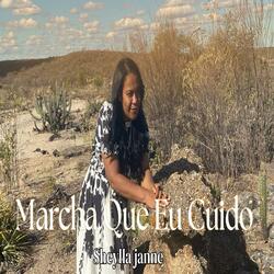 Marcha Que Eu Cuido