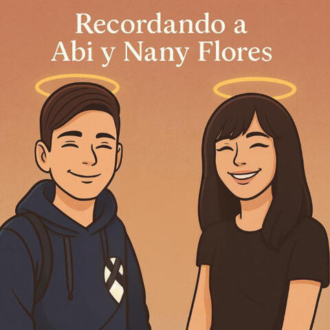 Recordando a Abi Y Nany Flores