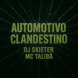 Automotivo Clandestino