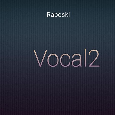 Vocal2