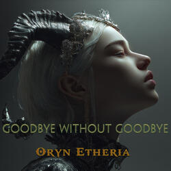 Goodbye Without Goodbye