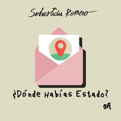 ¿Dónde Habías Estado?