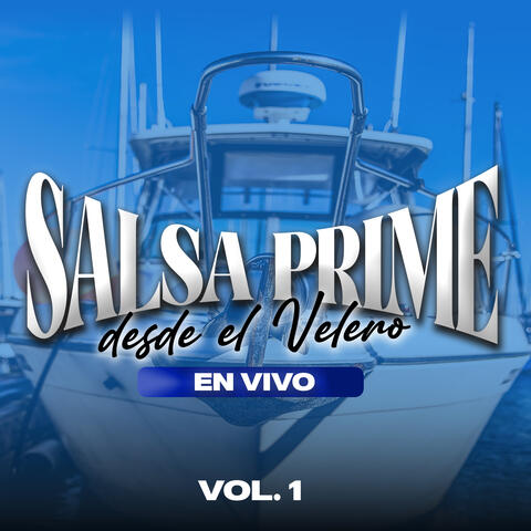 Desde el Velero, Vol. 1