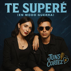Te Superé (En Modo Guerra)