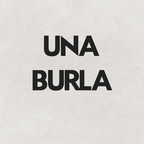Una Burla
