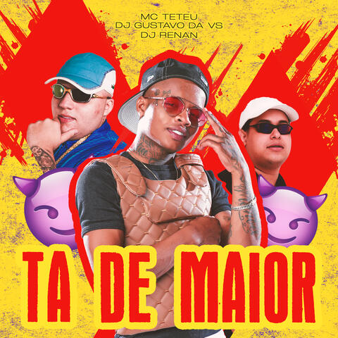 Ta de Maior