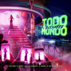 Todo Mundo Te Conhece