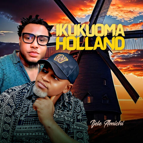 Ikukuoma Holland
