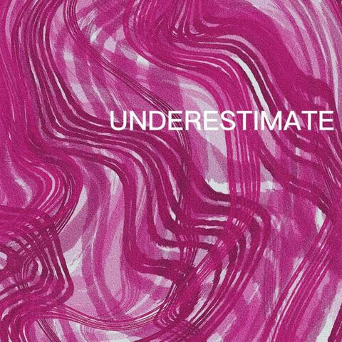 Underestimate