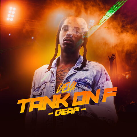 Tank on F [Deaf]