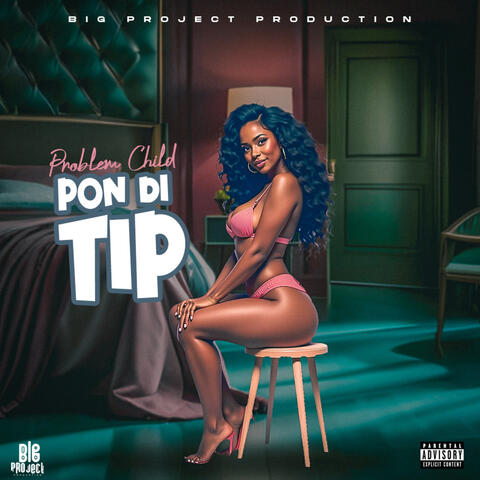 Pon Di Tip