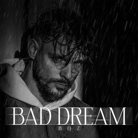 Baddream
