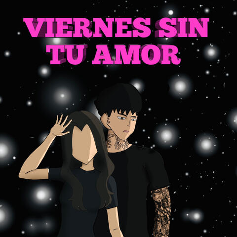 Viernes Sin Tu Amor