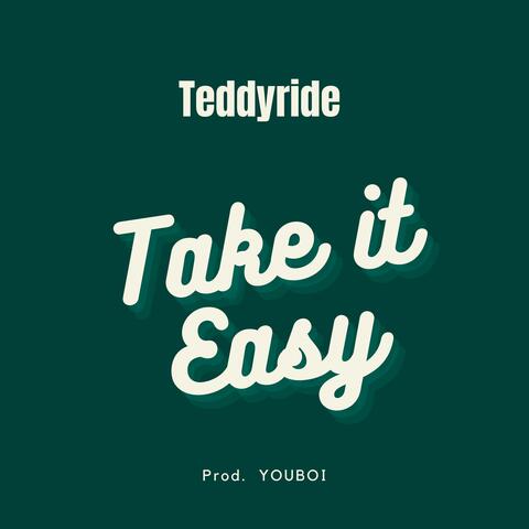 Take It Easy