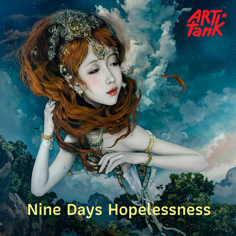 Nine Days Hopelessness