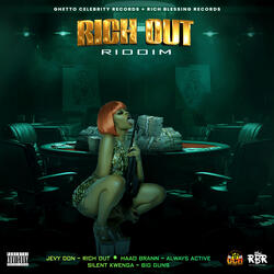 Rich out