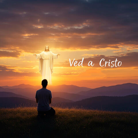 Ved a Cristo