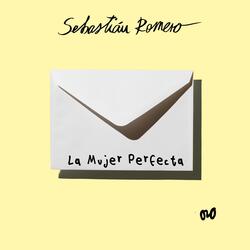 La Mujer Perfecta