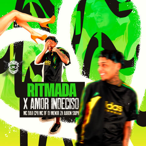 Ritmada X Amor Indeciso