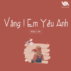 Vâng Em Yêu Anh