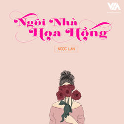 Ngôi Nhà Hoa Hồng