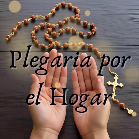 Plegaria por el Hogar