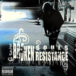 Broken Souls Resistance