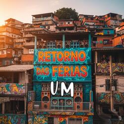 Retorno das Férias Um